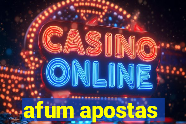 afum apostas